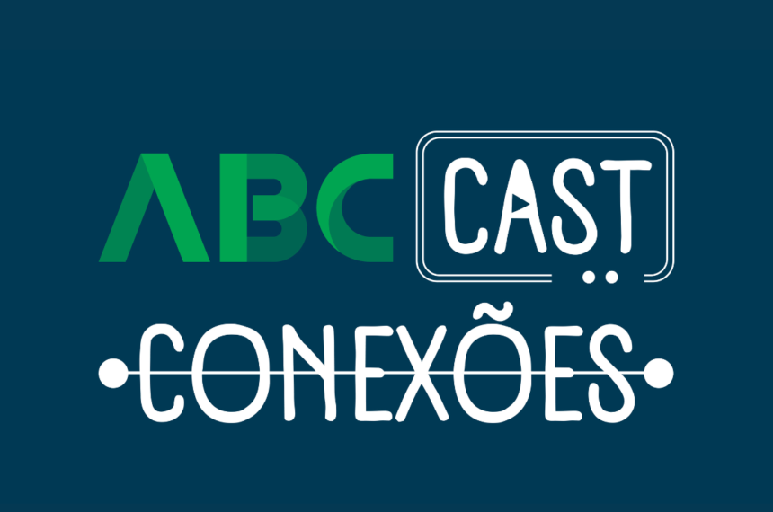 ABC Cast Conexões