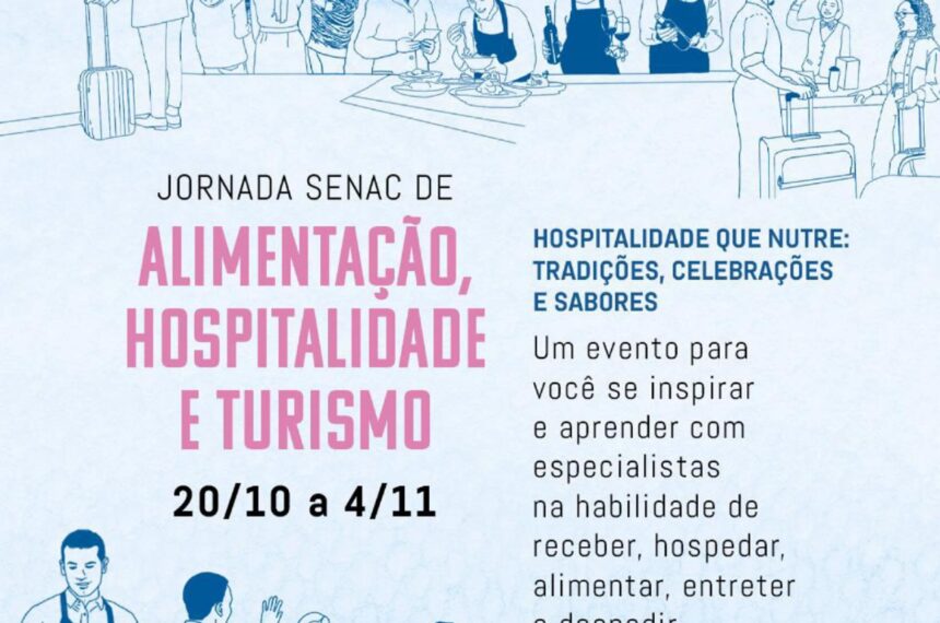 2ª Jornada Senac de Alimentação, Hospitalidade e Turismo no ABC
