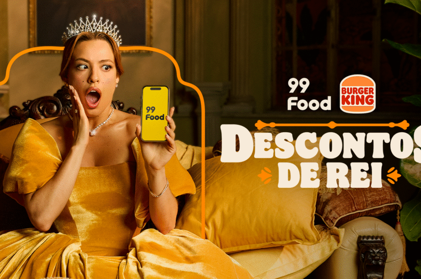 99Food e Burger King® se unem em megacampanha de descontos