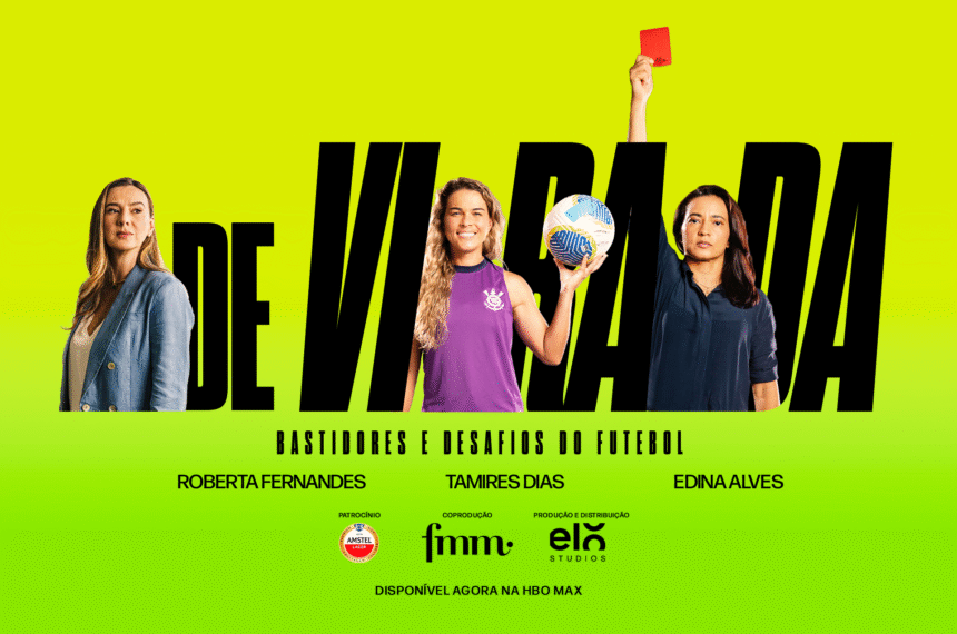 Documentário “De Virada – Bastidores e desafios do futebol” chega à HBO Max