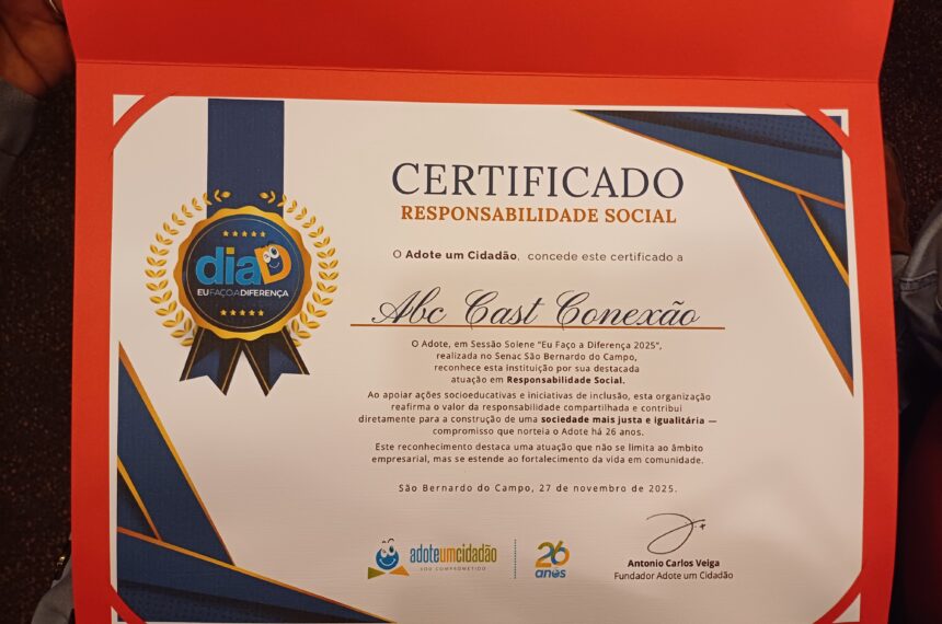 Prêmio eu faço a diferença abc cast conexões