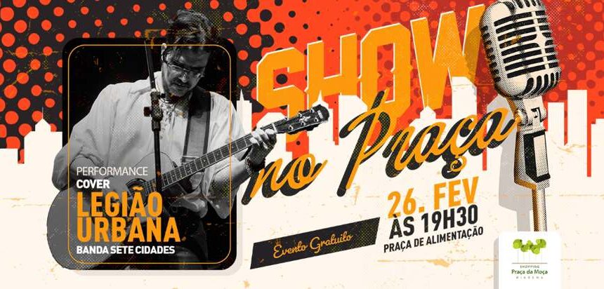 Shopping Praça da Moça - tributo à Legião Urbana