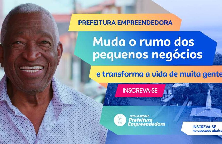  Prêmio Sebrae Prefeitura Empreendedora