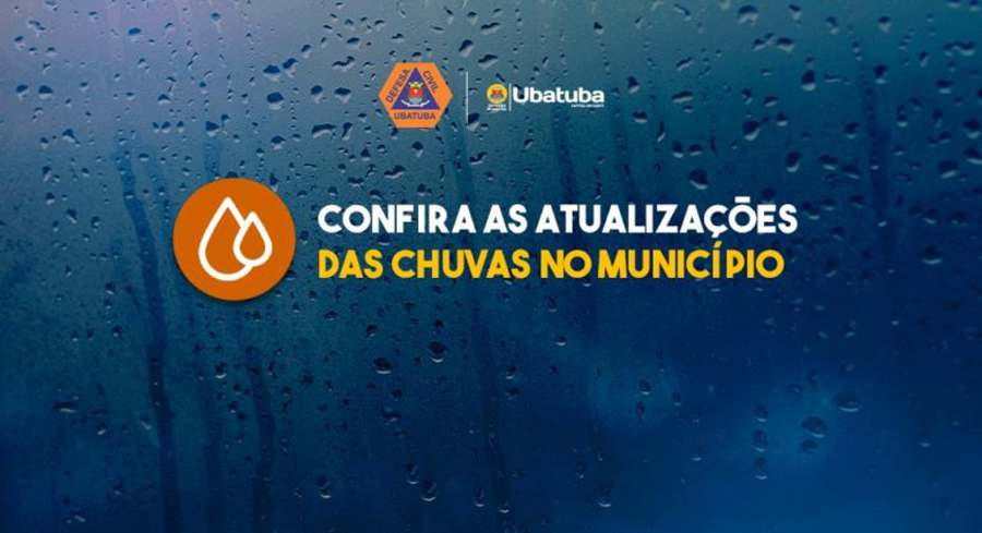 Defesa Civil de Ubatuba atualiza situação das chuvas e acolhimento