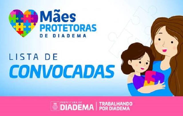 Diadema convoca 218 selecionadas para o Programa Mães Protetoras