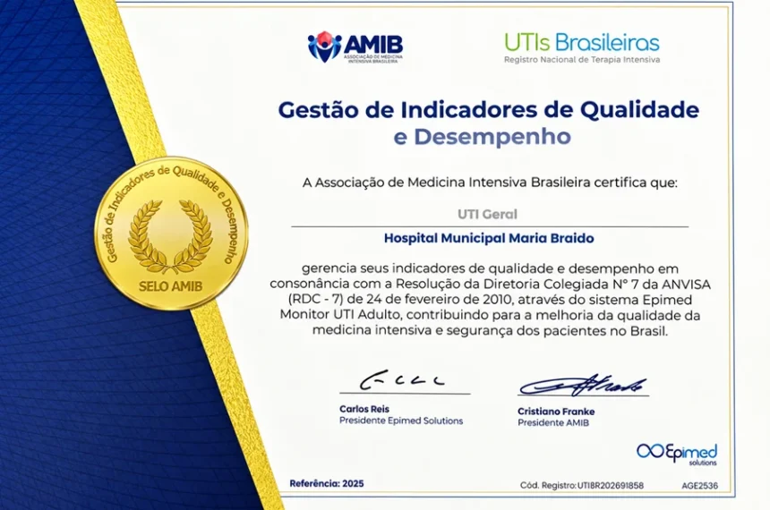 UTI do Hospital Maria Braido ganha selo nacional